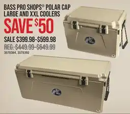 Cabela's BASS PRO SHOPS POLAR CAP LARGE AND XXL COOLERS offer