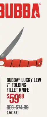 Cabela's BUBBA LUCKY LEW 7 FOLDING FILLET KNIFE offer