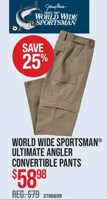 Cabela's WORLD WIDE SPORTSMAN ULTIMATE ANGLER CONVERTIBLE PANTS offer