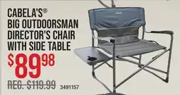 Cabela's CABELA'S BIG OUTDOORSMAN DIRECTOR'S CHAIR WITH SIDE TABLE offer