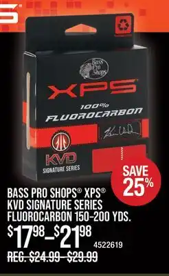 Cabela's BASS PRO SHOPS XPS KVD SIGNATURE SERIES FLUOROCARBON 150-200 YDS offer