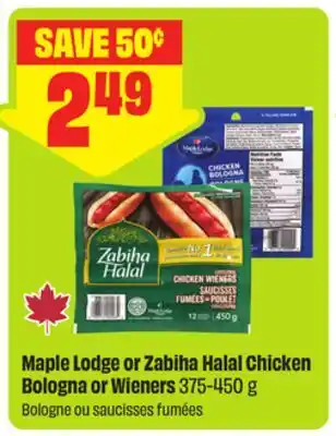 FreshCo Maple Lodge or Zabiha Halal Chicken Bologna or Wieners offer