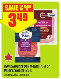 FreshCo Compliments Deli Meats 175 g or Piller's Salami 125 g offer