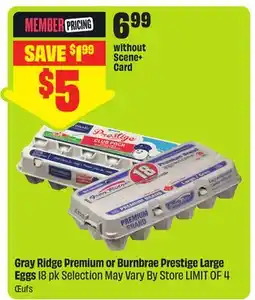FreshCo Gray Ridge Premium or Burnbrae Prestige Large Eggs offer