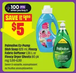 FreshCo Palmolive Ez-Pump Dish Soap 828 mL Fleecy Fabric Softener 1.36 L or Fleecy Dryer Sheets offer