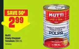 FreshCo Mutti Finely Chopped Tomatoes offer
