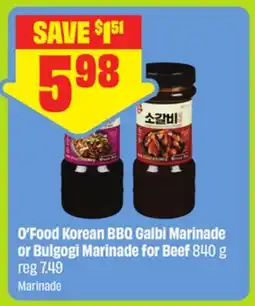 FreshCo O'Food Korean BBQ Galbi Marinade or Bulgogi Marinade for Beef 840 g - dragon boat offer