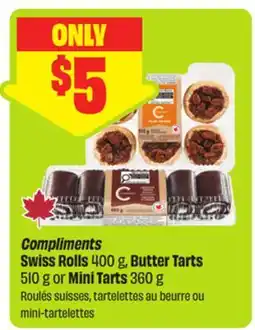 FreshCo Compliments Swiss Rolls 400 g, Butter Tarts 510 g or Mini Tarts 360 g offer