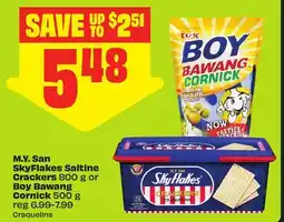 FreshCo M.V. San SkyFlakes Saltine Crackers 800 g or Boy Bawang Cornick 500 g - dragon boat offer
