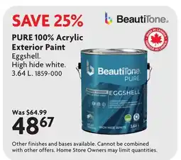 Home Hardware SAVE25% PURE 100% Acrylic Exterior Paint offer