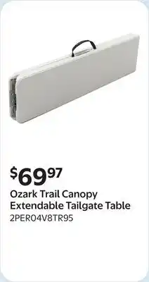 Walmart Ozark Trail Canopy Extendable Tailgate Table offer