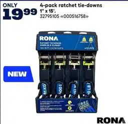 RONA 4-pack ratchet tie-downs 1 x 15' offer