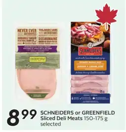 Sobeys SCHNEIDERS or GREENFIELD Sliced Deli Meats offer