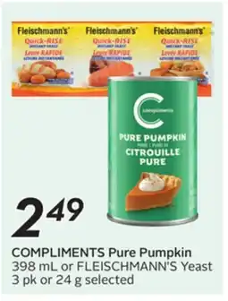 Sobeys COMPLIMENTS Pure Pumpkin 398 mL or FLEISCHMANN'S Yeast 3 pk or 24 g offer