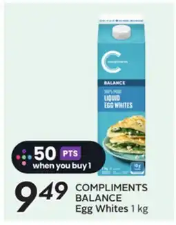 Sobeys COMPLIMENTS BALANCE Egg Whites offer