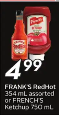 Sobeys FRANK'S RedHot 354 mL assorted or FRENCH'S Ketchup 750 mL offer