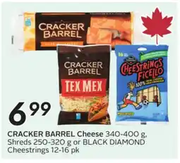 Sobeys CRACKER BARREL Cheese 340-400 g, Shreds 250-320 g or BLACK DIAMOND Cheestrings 12-16 pk offer