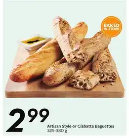 Sobeys Artisan Style or Ciabatta Baguettes offer