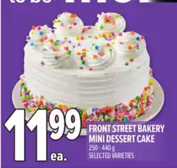 Metro FRONT STREET BAKERY MINI DESSERT CAKE offer