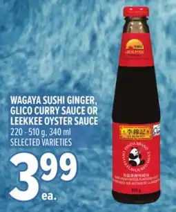 Metro WAGAYA SUSHI GINGER, GLICO CURRY SAUCE OR LEEKKEE OYSTER SAUCE offer