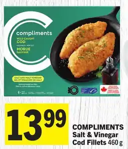 Foodland COMPLIMENTS Salt & Vinegar Cod Fillets offer