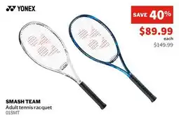 Sports Experts YONEX SMASH TEAM Adult tennis racquet offer