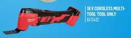 Canac Milwaukee 18 V Cordless Multi-Tool Tool Only offer
