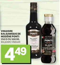 L'Intermarché VINAIGRE BALSAMIQUE DE MODÈNE | BALSAMIC VINEGAR, 250 G OU 500 ML offer
