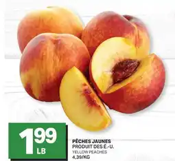 L'Intermarché PÊCHES JAUNES | YELLOW PEACHES offer