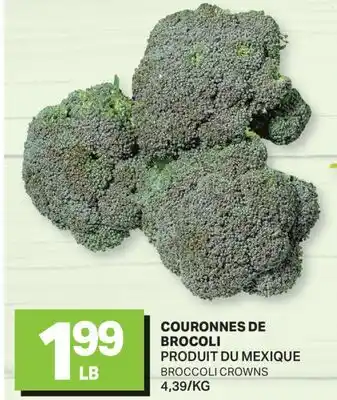 L'Intermarché COURONNES DE BROCOLI | BROCCOLI CROWNS offer
