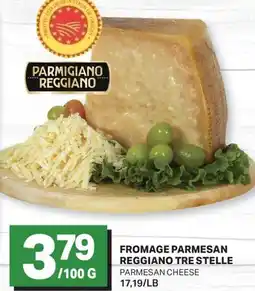 L'Intermarché FROMAGE PARMESAN REGGIANO | PARMESAN CHEESE offer