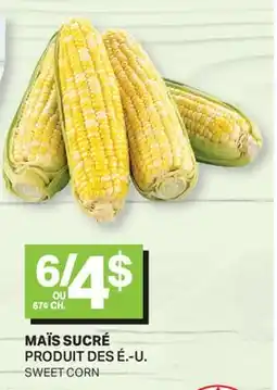 L'Intermarché MAÏS SUCRÉ | SWEET CORN offer