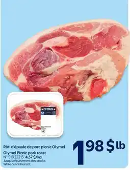 Walmart Olymel Picnic pork roast offer