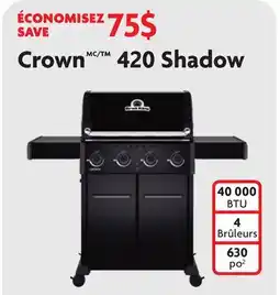 Home Hardware CrownMC/ 420 Shadow Propane offer