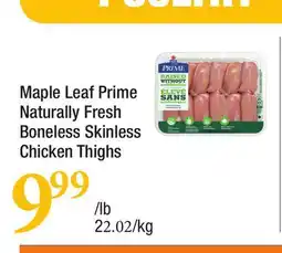 Highland Farms Maple Leaf Prime Naturally Fresh Boneless Skinless Chicken Thighs offer