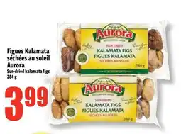 Bonanza Figues Kalamata séchées au soleil Aurora offer