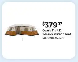 Walmart Ozark Trail 12 Person Instant Tent offer