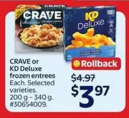 Walmart CRAVE or KD Deluxe Frozen Entrees offer