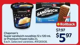 Walmart Chapman's Super Sandwich Novelties or Premium Frozen Tubs offer