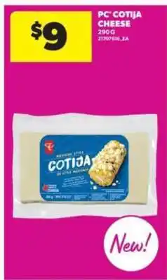 Real Canadian Superstore PC Cotija Cheese offer