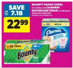 Real Canadian Superstore Bounty Paper Towel or Charmin Bathroom Tissue offer