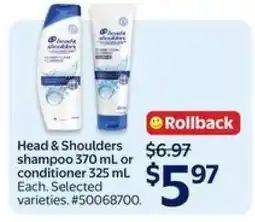 Walmart Head & Shoulders Shampoo or Conditioner offer