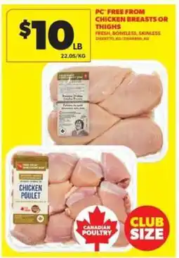 Real Canadian Superstore PC Free From Chicken Breasts or Thighs offer