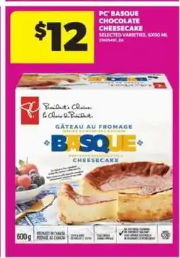 Real Canadian Superstore PC BASQUE CHOCOLATE CHEESECAKE offer