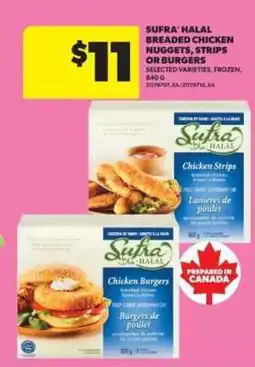 Real Canadian Superstore Sufra Halal Breaded Chicken Nuggets, Strips or Burgers offer