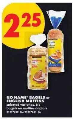 No Frills NO NAME BAGELS or ENGLISH MUFFINS offer