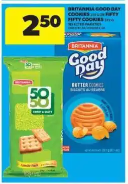 Real Canadian Superstore Britannia Good Day Cookies or Fifty Fifty Cookies offer