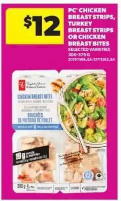 Real Canadian Superstore PC Chicken Breast Strips, Turkey Breast Strips or Chicken Breast Bites offer