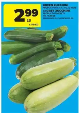 Real Canadian Superstore Green or Grey Zucchini offer