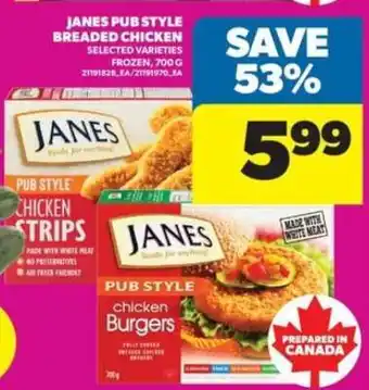 Real Canadian Superstore JANES PUB STYLE BREADED CHICKEN offer